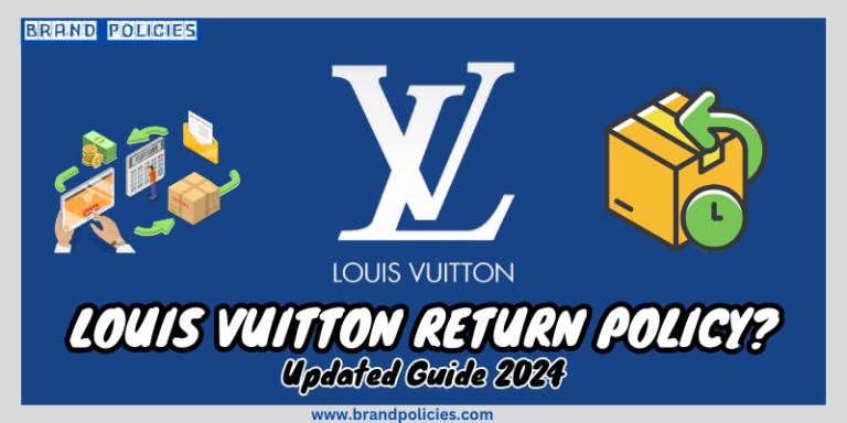 Louis Vuitton Return Policy 2024