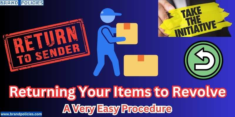 return item to revolves store with easy procedure