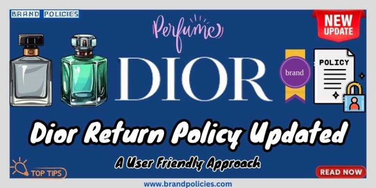 Dior's return policy updated