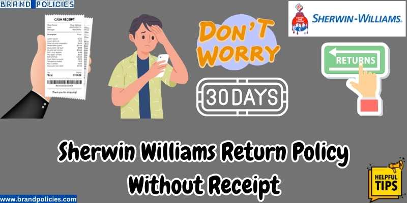 Sherwin Williams Return Policy Without Receipt