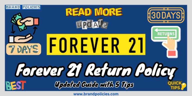 Forever 21 return policy with tips
