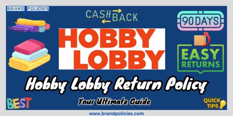 Hobby lobby return policy complete guide in steps