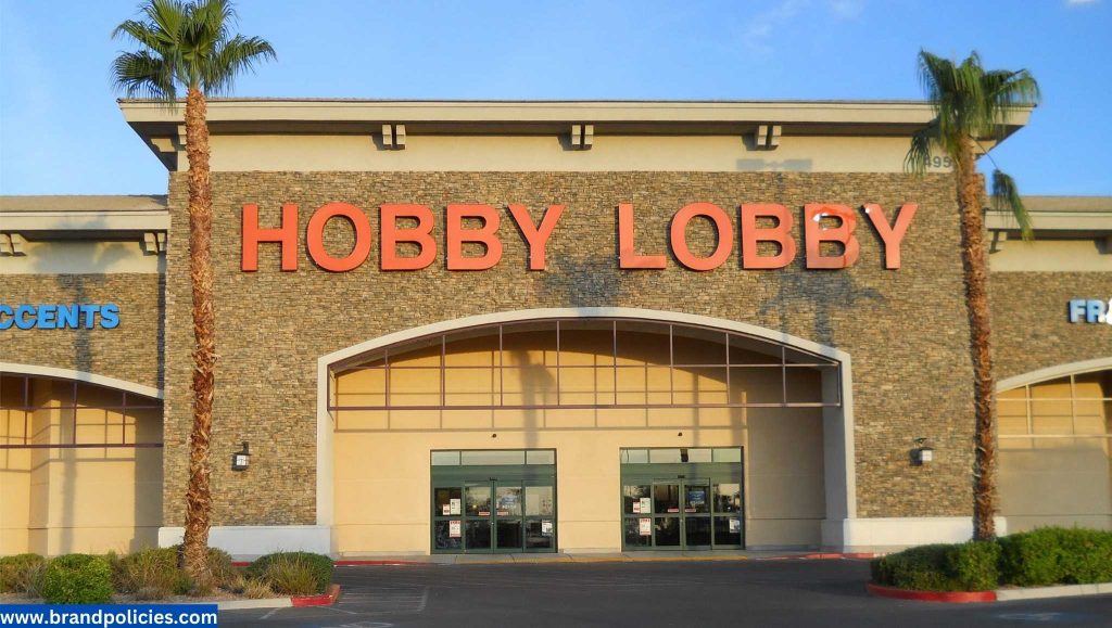 hobby lobby return policy 
hobby lobby return policy in store 