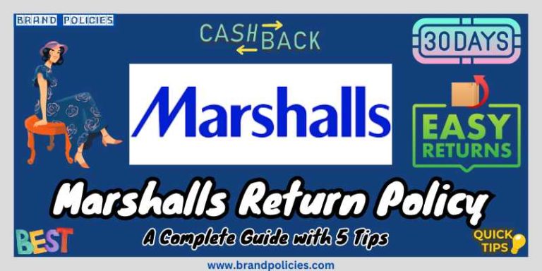 Marshalls return policy, Marshalls updated guide on return refund and exchange policy