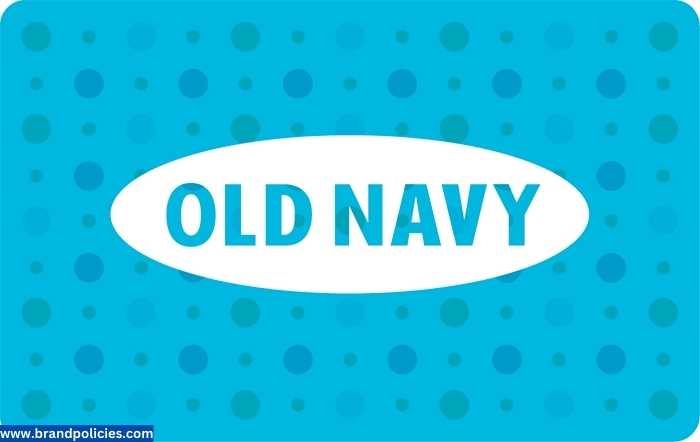 old navy return policy 
old navy gift card policy 